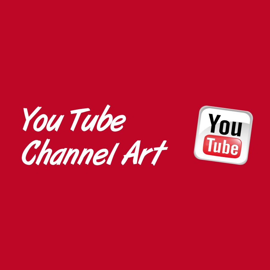 You Tube Channel Art