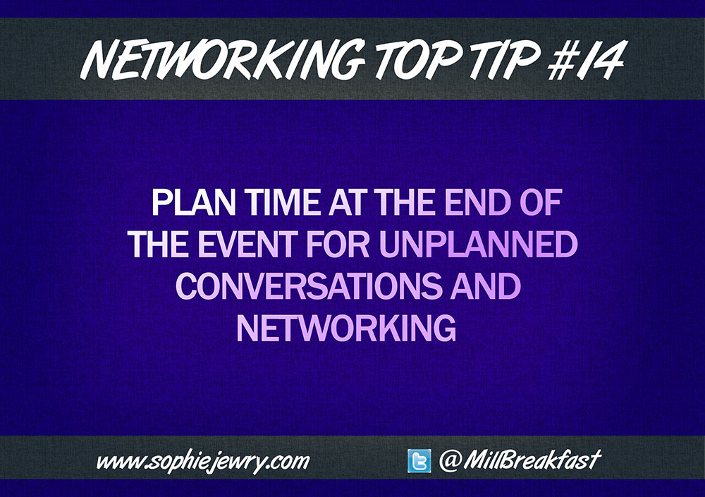 Networking Top Tip #14 – Plan Time For Networking